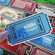 Load image into Gallery viewer, Donna & The Dynamo's Ticket Glossy Sticker