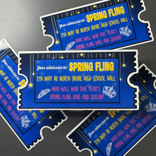 Load image into Gallery viewer, Spring Fling Ticket Glossy Sticker