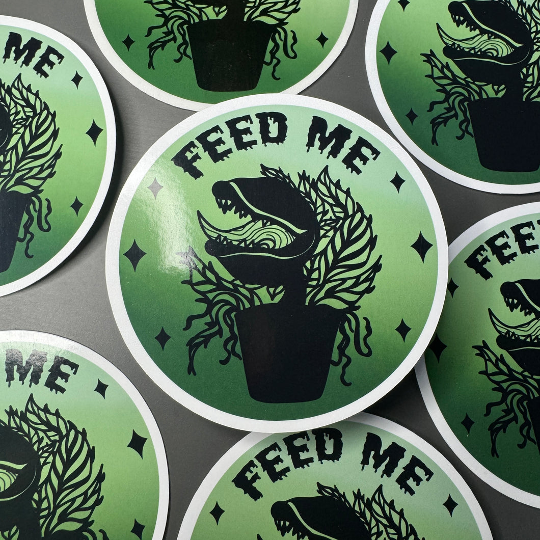 Feed Me Glossy Sticker