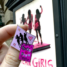 Load image into Gallery viewer, Mean Girls Villains Hard Enamel Pin
