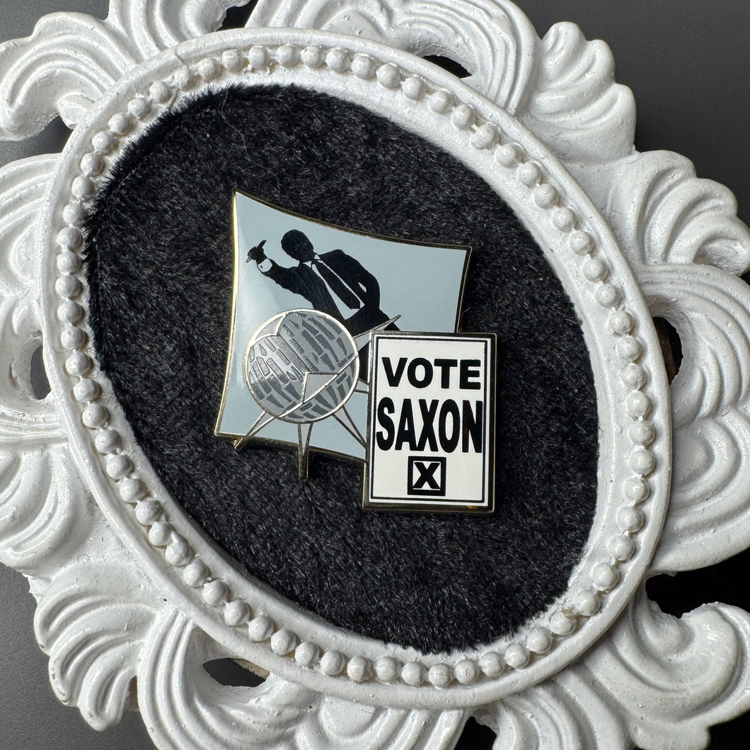 Vote Saxon Villain Hard Enamel Pin