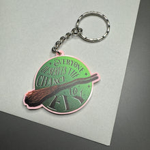 Load image into Gallery viewer, Everyone Deserves The Chance To Fly keyring
